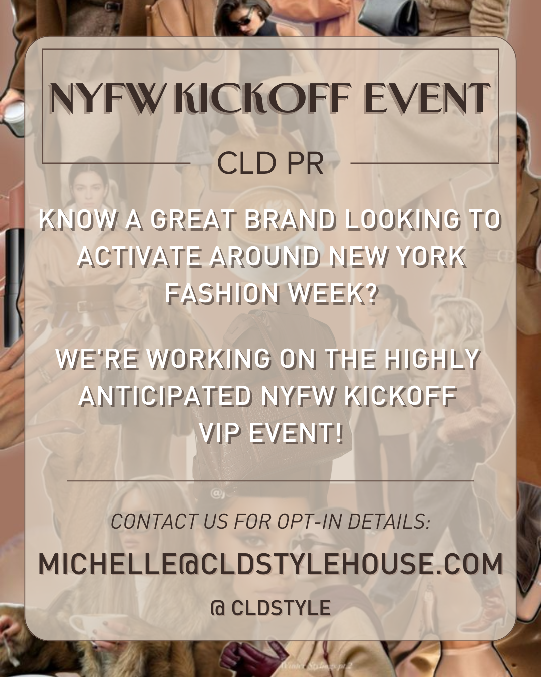 Brand Opportunity: CLD PR's NYFW Kickoff Event